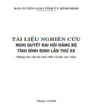 Ebook Nghị quyết Đại hội Đảng bộ tỉnh Bình Định lần thứ XX: Phần 1 (Dùng cho cán bộ chủ chốt và báo cáo viên)