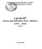 Ebook Lịch sử Đảng bộ phường Đức Thắng (1975 - 2010): Phần 1 (Tập 2)