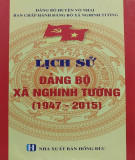 Ebook Lịch sử Đảng bộ xã Nghinh Tường (1947-2015): Phần 1