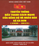 Ebook Truyền thống đấu tranh cách mạng của Đảng bộ và nhân dân xã Ka Đơn (1930-2015): Phần 2