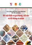 Cẩm nang xuất khẩu sang Nhật Bản đối với mặt hàng đồ nội thất và gia dụng, vải vóc và đồ dùng cá nhân