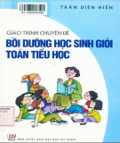 Giáo trình chuyên đề Bồi dưỡng học sinh giỏi toán tiểu học (Tái bản lần thứ năm): Phần 2