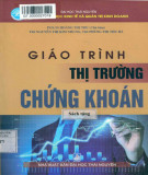 Giáo trình Thị trường chứng khoán: Phần 1 - NXB Đại học Thái Nguyên