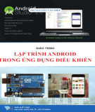 Giáo trình Lập trình Android trong ứng dụng điều khiển: Phần 1