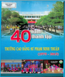 Trường Cao đẳng sư phạm Ninh Thuận - Kỷ niệm 40 năm thành lập (1975-2015)