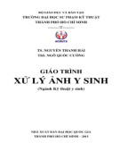 Giáo trình Xử lý ảnh y sinh (Ngành Kỹ thuật y sinh): Phần 1