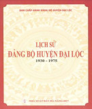 Ebook Lịch sử Đảng bộ huyện Đại Lộc (1930-1975): Phần 1