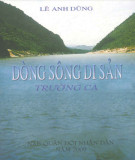 Dòng Sông di sản trường ca - Lê Anh Dũng