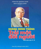 Hoàng Minh Thắng trải một đười người - Hồi ký nhớ và ghi