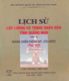 Ebook Lịch sử lực lượng vũ trang nhân dân tỉnh Quảng Nam (Tập 2): Phần 2