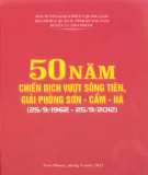 Ebook 50 năm chiến dịch vượt sông Tiên, giải phóng Sơn-Cẩm-Hà (25/9/1962 - 25/9/2012)