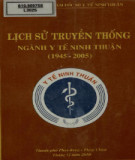 Ebook Lịch sử truyền thống ngành Y tế Ninh Thuận (1945 - 2005): Phần 2