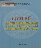 Ebook Lịch sử truyền thống cách mạng của Đảng bộ và nhân dân xã Phước Đại (1945-2010): Phần 1