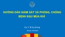 Bài giảng Hướng dẫn giám sát và phòng, chống bệnh đậu mùa khỉ