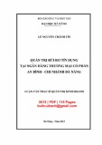 Luận văn Thạc sĩ Quản trị kinh doanh: Quản trị rủi ro tín dụng tại Ngân hàng thương mại cổ phần An Bình - Chi nhánh Đà Nẵng