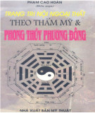 Trang trí nội ngoại thất theo phong thủy phương Đông: Phần 1