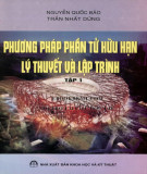 Lý thuyết phương pháp phần tử hữu hạn (Tập 1): Phần 1