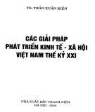 Phát triển kinh tế - xã hội Việt Nam thế kỷ XXI: Phần 2