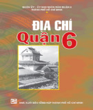 Ebook Địa chí Quận 6: Phần 1