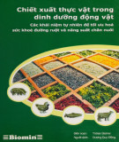 Chiết xuất thực vật trong dinh dưỡng động vật: Phần 1