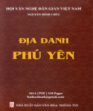 Ebook Địa danh Phú Yên: Phần 1