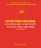 Ebook Truyền thống cách mạng của Đảng bộ và nhân dân xã Sủng Trà (1961-2018): Phần 2