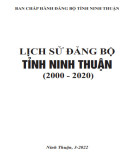 Ebook Lịch sử Đảng bộ tỉnh Ninh Thuận (2000-2020): Phần 1