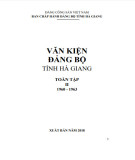 Toàn tập Văn kiện Đảng bộ tỉnh Hà Giang (1960-1963) - Tập 2