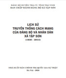 Ebook Lịch sử truyền thống cách mạng của Đảng bộ và Nhân dân xã Tập Sơn (1930-2015): Phần 1