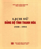 Ebook Lịch sử Đảng bộ tỉnh Thanh Hóa (1930-1954): Phần 2