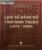 Ebook Lịch sử Đảng bộ tỉnh Ninh Thuận (1975-2000): Phần 1