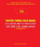 Ebook Truyền thống cách mạng của Đảng bộ và nhân dân xã Xín Cái (1962-2015): Phần 1