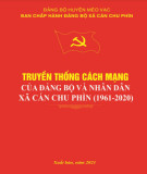 Ebook Truyền thống cách mạng của Đảng bộ và nhân dân xã Cán Chu Phìn (1961-2020): Phần 1