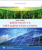 Giáo trình Kiểm toán và tiết kiệm năng lượng: Phần 1