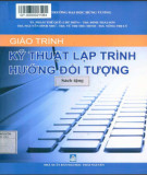 Giáo trình Kỹ thuật lập trình hướng đối tượng: Phần 1