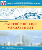 Giáo trình Cấu trúc dữ liệu và giải thuật: Phần 1 - Lê Văn Vinh