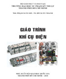 Giáo trình Khí cụ điện: Phần 1 - ThS. Phạm Xuân Hổ, ThS. Hồ Xuân Thanh