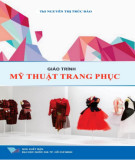 Giáo trình Mỹ thuật trang phục: Phần 1 - ThS. Nguyễn Thị Trúc Đào