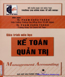 Giáo trình Kế toán quản trị: Phần 2 - TS. Phạm Xuân Thành, TS. Phạm Châu Thành