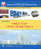 Giáo trình Thực tập công nghệ nhựa: Phần 2