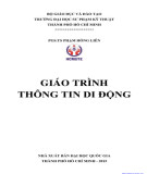 Giáo trình Thông tin di động: Phần 2 - PGS.TS. Phạm Hồng Hiên