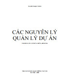 Quản lý dự án - Một số nguyên lý cơ bản (Tái bản lần 1): Phần 1