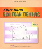 Phương pháp giải toán tiểu học và hướng dẫn thực hành (Tập 2 - Tái bản lần thứ sáu): Phần 2