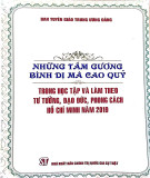 Những tấm gương bình dị mà cao quý trong học tập và làm theo tư tưởng, đạo đức, phong cách Hồ Chí Minh năm 2019: Phần 1