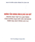 Những tấm gương bình dị mà cao quý trong học tập và làm theo tấm gương đạo đức Hồ Chí Minh trên địa bàn tỉnh Lào Cai: Phần 1