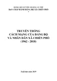 Ebook Truyền thống cách mạng của Đảng bộ và nhân dân xã Chiến Phố (1962-2018)