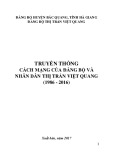 Ebook Truyền thống cách mạng của Đảng bộ và nhân dân thị trấn Việt Quang (1986-2016)