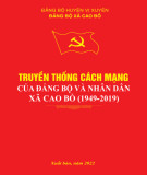 Ebook Truyền thống cách mạng của Đảng bộ và nhân dân xã Cao Bồ (1949-2019): Phần 1