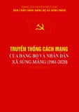 Ebook Truyền thống cách mạng của Đảng bộ và nhân dân xã Sủng Máng (1961-2020)