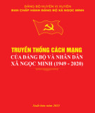 Ebook Truyền thống cách mạng của Đảng bộ và nhân dân xã Ngọc Minh (1949-2019)